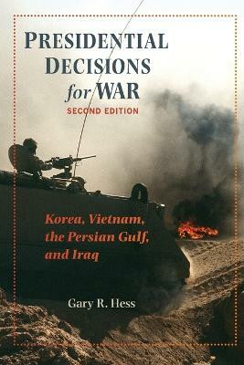 Presidential Decisions for War(English, Paperback, Hess Gary R.)