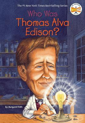 Who Was Thomas Alva Edison?(English, Paperback, Who HQ Margaret)