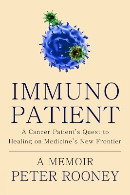 Immunopatient(English, Hardcover, Rooney Peter)