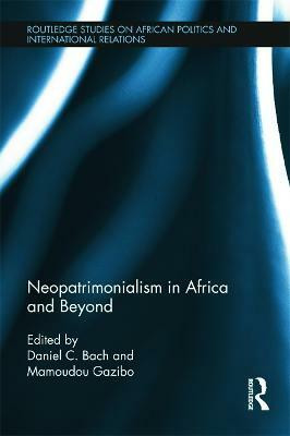 Neopatrimonialism in Africa and Beyond(English, Paperback, unknown)