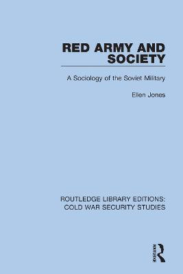 Red Army and Society(English, Hardcover, Jones Ellen)