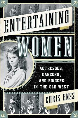 Entertaining Women(English, Paperback, Enss Chris)