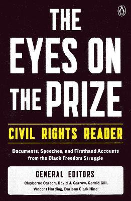 The Eyes on the Prize Civil Rights Reader(English, Paperback, unknown)