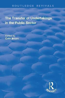 The Transfer of Undertakings in the Public Sector(English, Paperback, Bourn Colin)