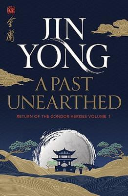A Past Unearthed(English, Paperback, Yong Jin)