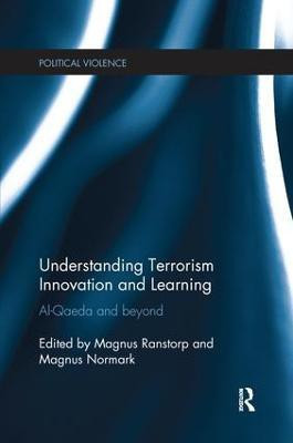 Understanding Terrorism Innovation and Learning(English, Paperback, unknown)