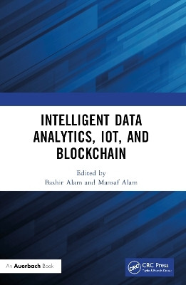 Intelligent Data Analytics, IoT, and Blockchain(English, Paperback, unknown)