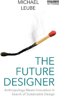 The Future Designer(English, Paperback, Leube Michael)
