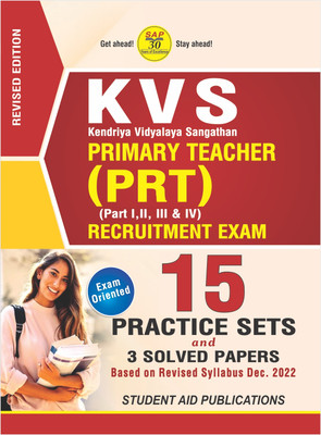 KVS PRT Recruitment Exam (Part I, II, III & IV) 15 Practice Sets with Solved Papers in English 2023(Paperback, Student Aid Publications)