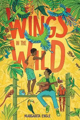 Wings in the Wild(English, Electronic book text, Engle Margarita)