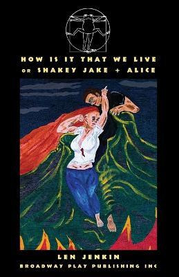 How Is It That We Live(English, Paperback, Jenkin Len)