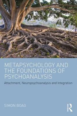 Metapsychology and the Foundations of Psychoanalysis(English, Paperback, Boag Simon)