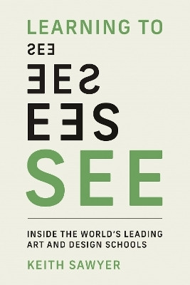 Learning to See(English, Paperback, Sawyer Keith)