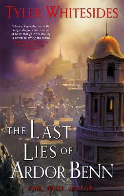 The Last Lies of Ardor Benn(English, Paperback, Whitesides Tyler)