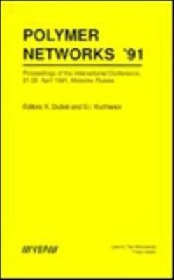 Polymer Networks '91(English, Electronic book text, unknown)