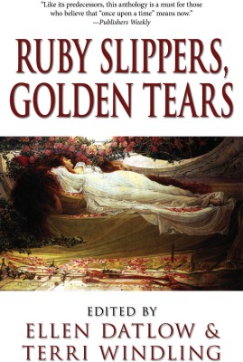 Ruby Slippers, Golden Tears(English, Paperback, Datlow Ellen)