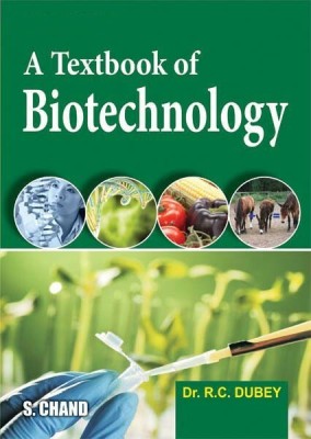 A Textbook of Biotechnology(English, Paperback, Dubey R. C.)