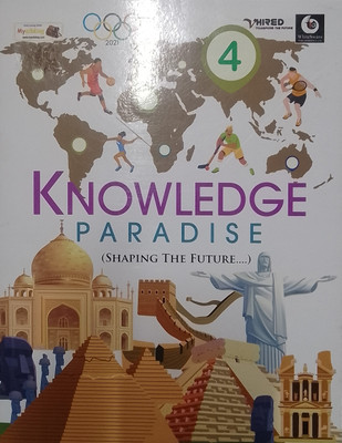 KNOWLEDGE PARADISE(SHAPING THE FUTURE...) Class 4(Paperback, Ms. Alka Jain)