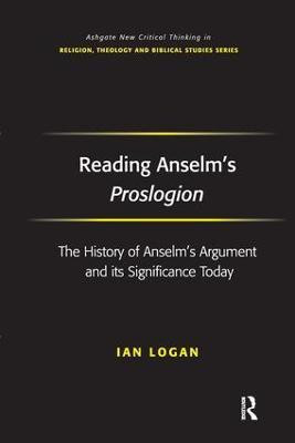 Reading Anselm's Proslogion(English, Paperback, Logan Ian)
