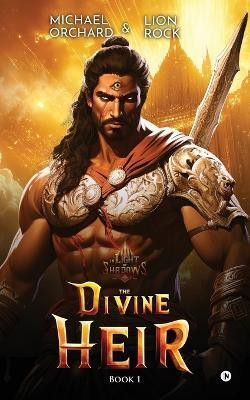 The Divine Heir(English, Paperback, Michael Orchard)