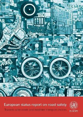 European Status Report on Road Safety(English, CD-ROM, Centers of Disease Control)