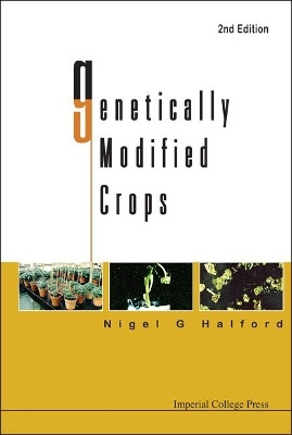 Genetically Modified Crops (2nd Edition)(English, Hardcover, Halford Nigel G)