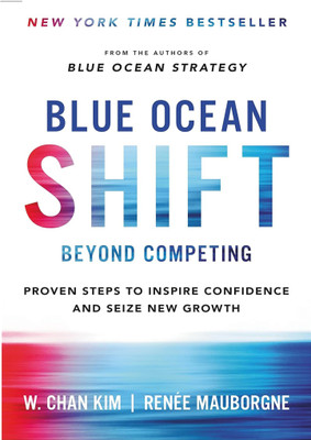 Blue Ocean Shift Beyond Competing, English(Paperback, KimChan W.)
