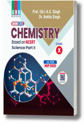 New Era Chemistry Class X - Science Part II - Based On NCERT - As Per NEP(Paperback, Prof. (Dr.) A.S. Singh, Dr. Anita Singh)