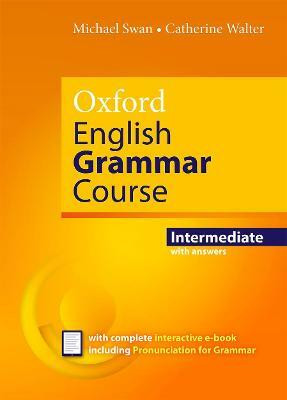 Oxford English Grammar Course: Intermediate: with Key (includes e-book)(English, Mixed media product, unknown)
