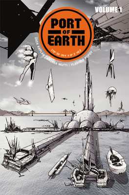 Port of Earth Volume 1(English, Paperback, Kaplan Zack)