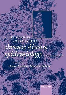 A Life Course Approach to Chronic Disease Epidemiology(English, Paperback, unknown)