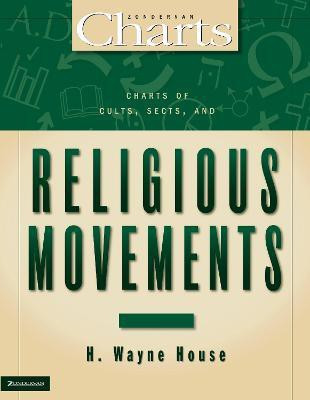 Charts of Cults, Sects, and Religious Movements(English, Paperback, House H. Wayne)