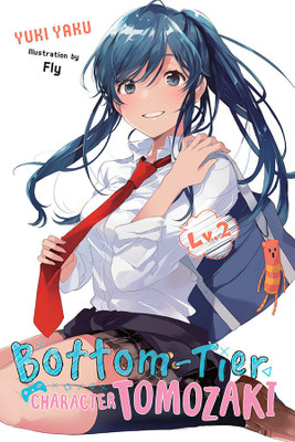 Bottom-Tier Character Tomozaki, Vol. 2 (light novel)(English, Paperback, Kennoji Fly)