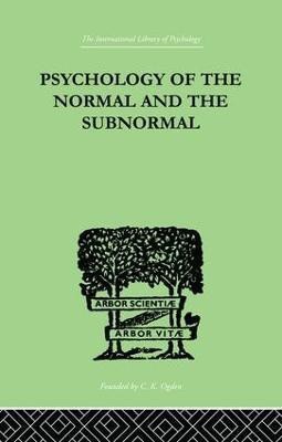 Psychology Of The Normal And The Subnormal(English, Paperback, Goddard Henry Herbert)