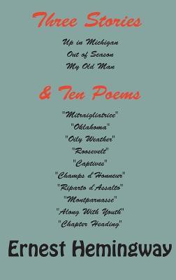 Three stories and ten poems(English, Hardcover, Hemingway Ernest)