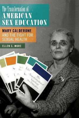The Transformation of American Sex Education(English, Paperback, More Ellen S.)