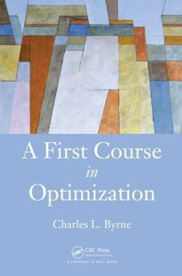 A First Course in Optimization(English, Hardcover, Byrne Charles)