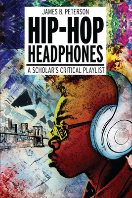 Hip Hop Headphones(English, Paperback, Peterson James Braxton)