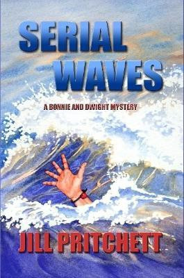 Serial Waves(English, Paperback, Pritchett Jill)