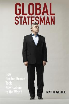 Global Statesman(English, Electronic book text, Webber David M.)