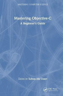 Mastering Objective-C(English, Hardcover, unknown)