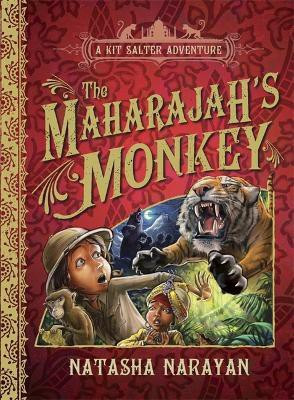 A Kit Salter Adventure: The Maharajah's Monkey(English, Paperback, Narayan Natasha)
