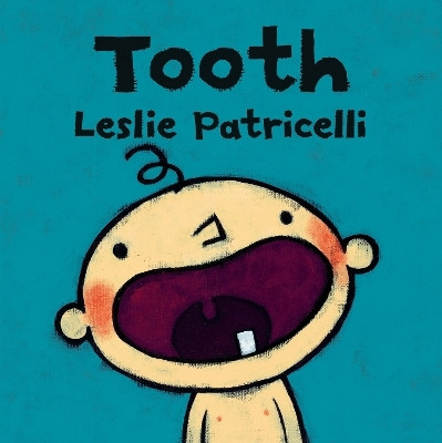 Tooth(English, Board book, Patricelli Leslie)