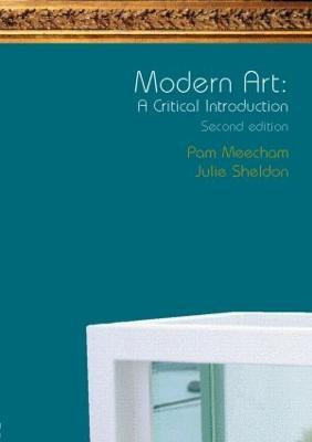 Modern Art 2 Rev ed Edition(English, Paperback, Meecham Pam)