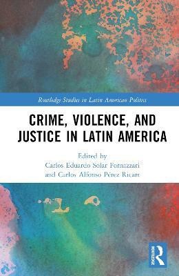 Crime, Violence, and Justice in Latin America(English, Hardcover, unknown)