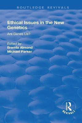 Ethical Issues in the New Genetics(English, Paperback, Parker Michael)
