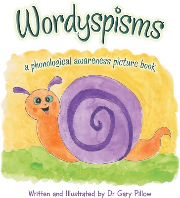 Wordyspisms(English, Paperback, Pillow Gary Dr)