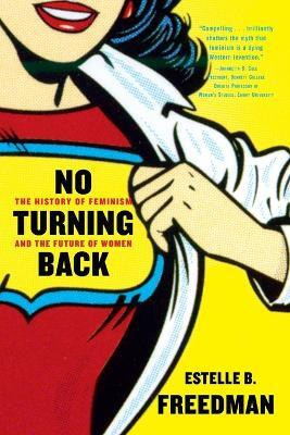No Turning Back(English, Paperback, Freedman Estelle)