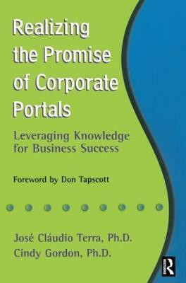 Realizing the Promise of Corporate Portals(English, Paperback, Gordon Cindy)