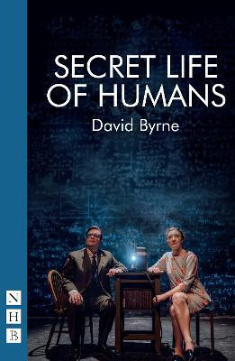 Secret Life of Humans(English, Paperback, Byrne David)